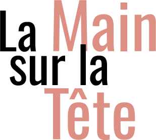 La Main sur la Tête